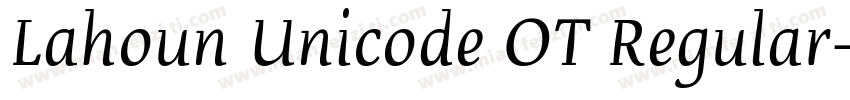 Lahoun Unicode OT Regular字体转换